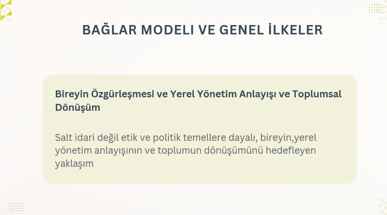 BAĞLAR MODELİ VE GENEL İLKELER 3